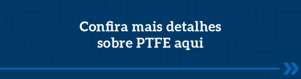 CTA para página sobre PTFE